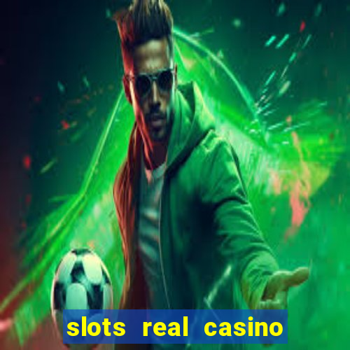 slots real casino 777 paga mesmo