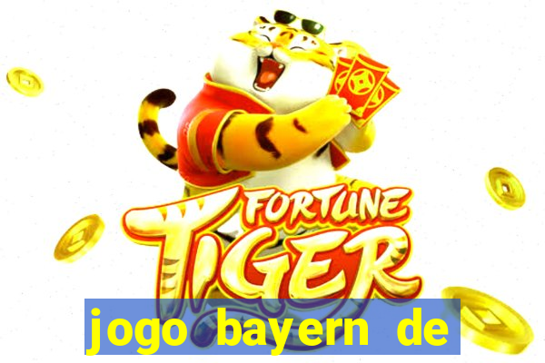 jogo bayern de munique ao vivo