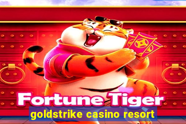 goldstrike casino resort