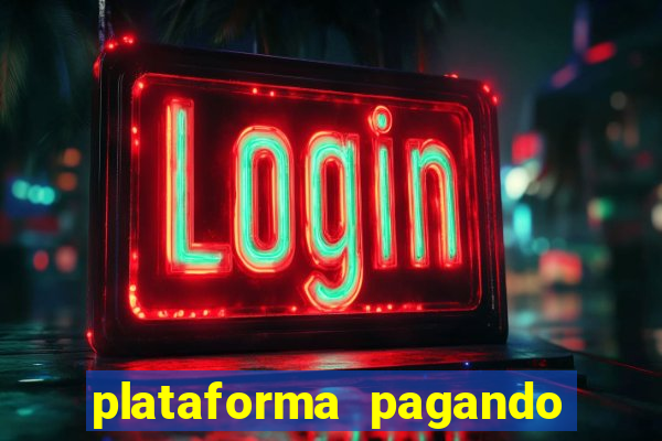 plataforma pagando 30 reais no cadastro