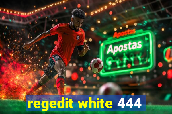 regedit white 444