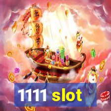 1111 slot