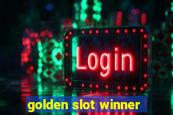 golden slot winner