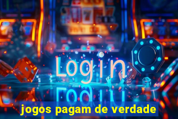 jogos pagam de verdade