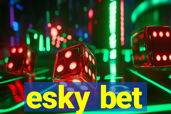 esky bet