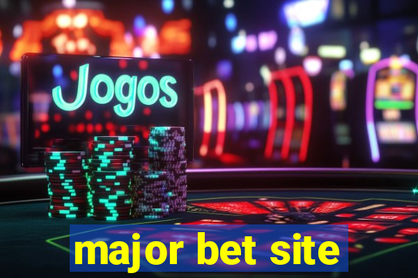 major bet site