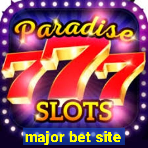 major bet site