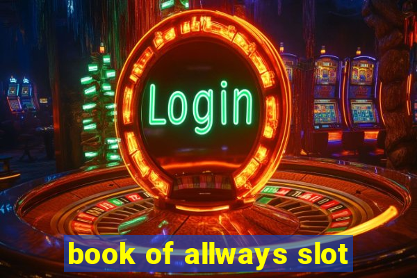 book of allways slot