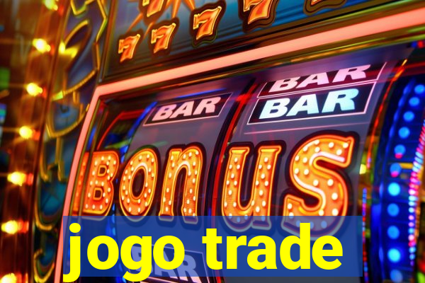 jogo trade