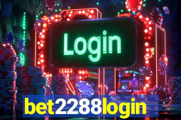 bet2288login