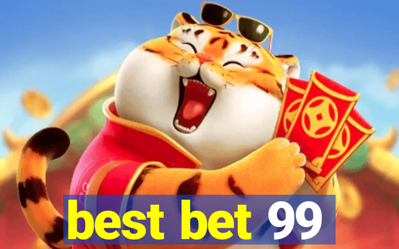 best bet 99