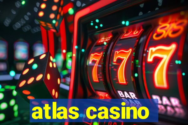 atlas casino