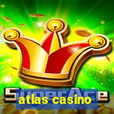 atlas casino