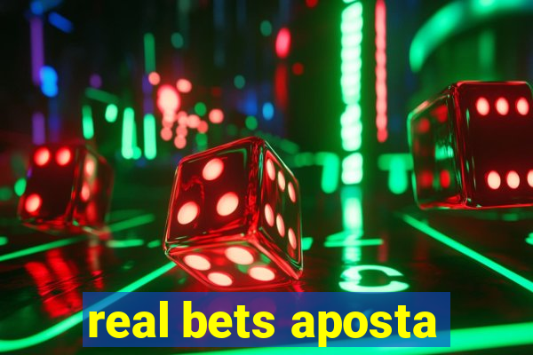 real bets aposta