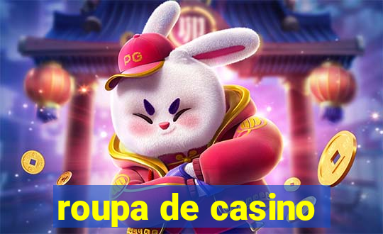 roupa de casino