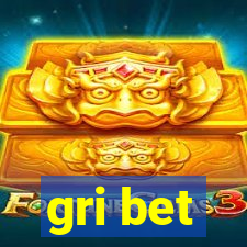 gri bet