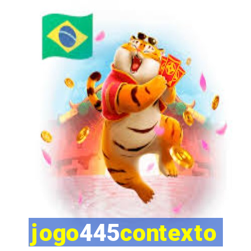 jogo445contexto