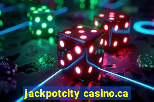 jackpotcity casino.ca