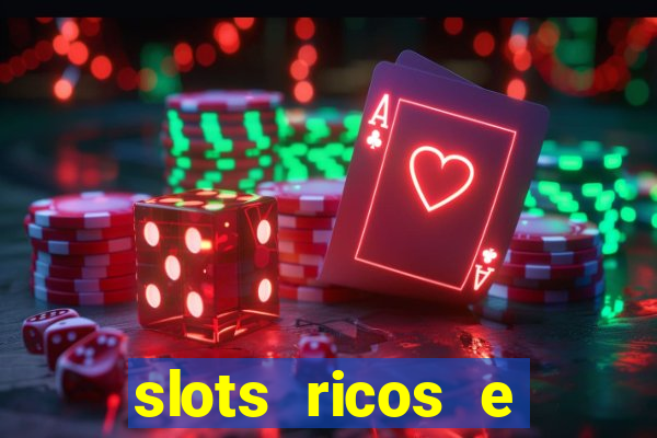 slots ricos e crash paga mesmo