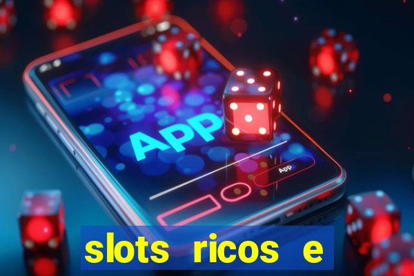 slots ricos e crash paga mesmo