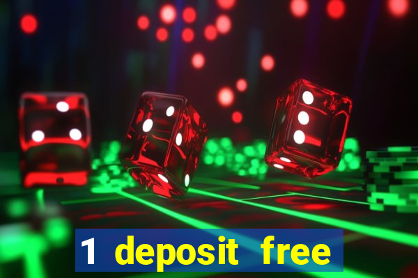 1 deposit free spins casinos