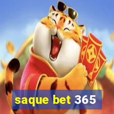 saque bet 365