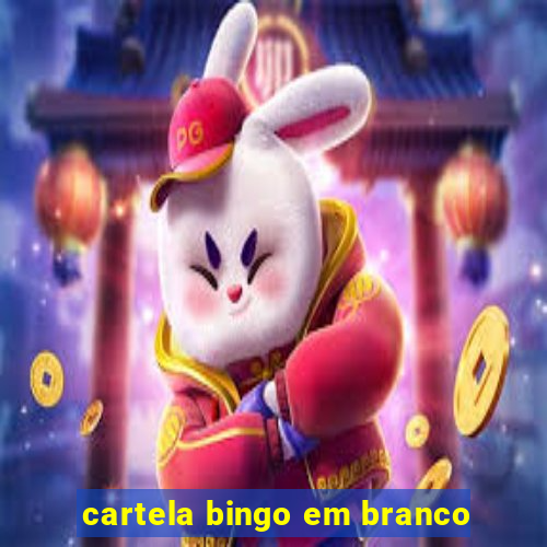 cartela bingo em branco