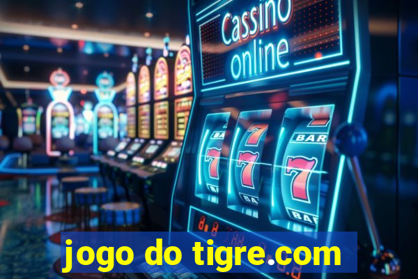 jogo do tigre.com