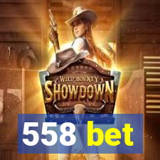 558 bet