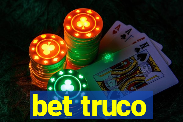 bet truco