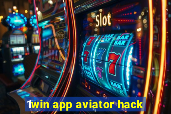 1win app aviator hack