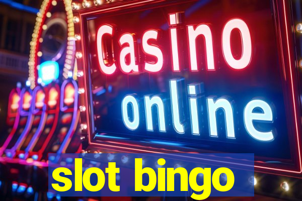 slot bingo