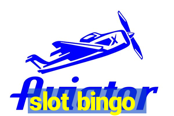 slot bingo