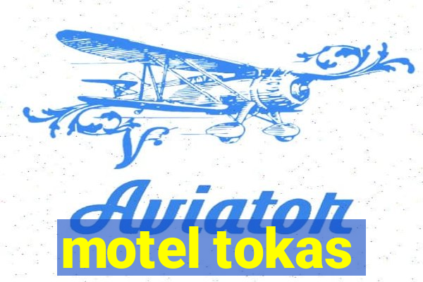 motel tokas