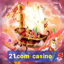 21.com casino online poker