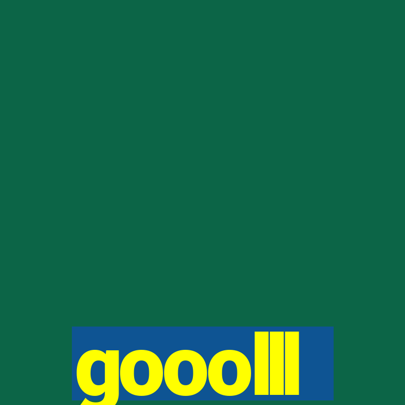 gooolll