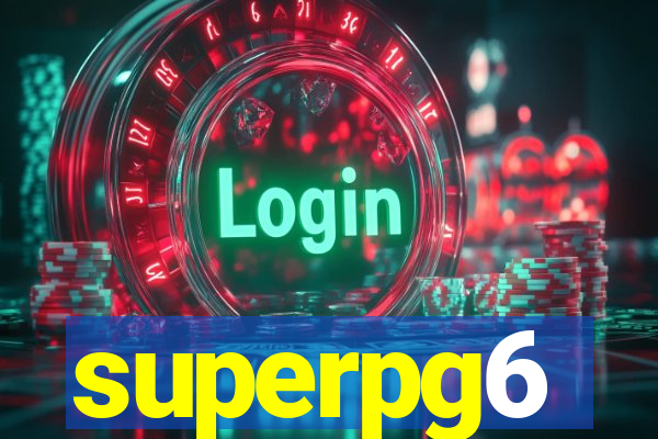 superpg6