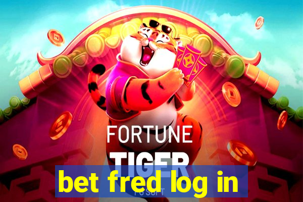 bet fred log in