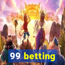 99 betting