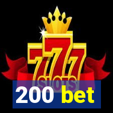 200 bet