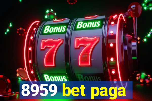 8959 bet paga