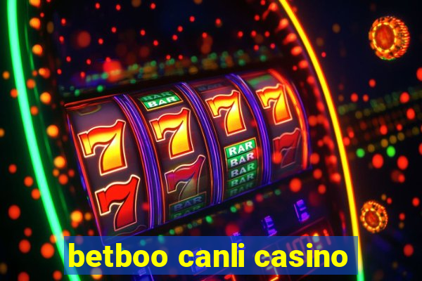 betboo canli casino