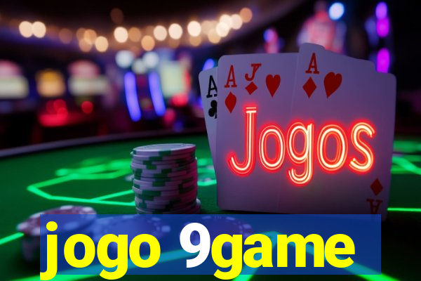 jogo 9game