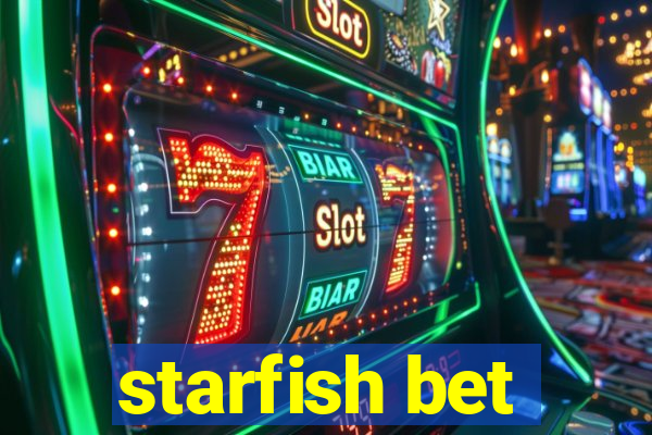 starfish bet