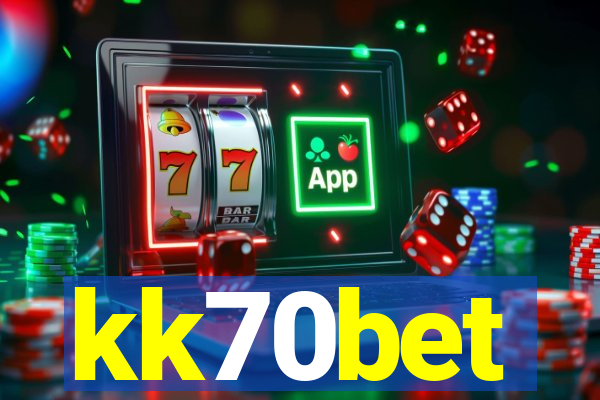 kk70bet