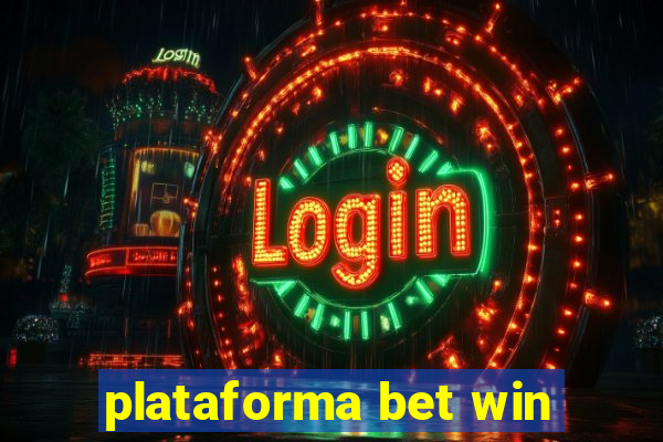 plataforma bet win