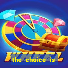 the choice is yours megaways slot free