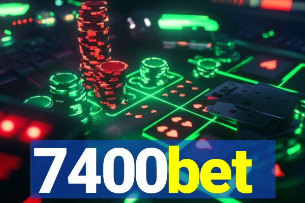 7400bet