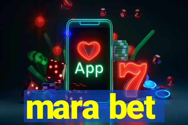 mara bet