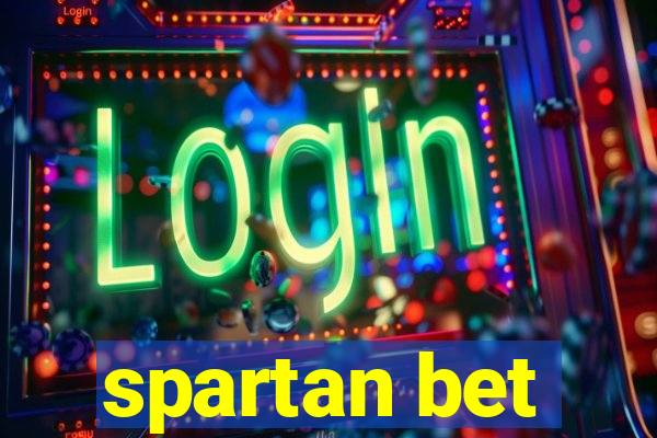 spartan bet